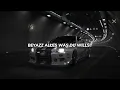 Beyazz alles was  du willst (slowed+reverb)