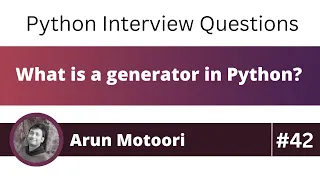 What is a generator in Python Python Interview Question