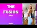 The Fusion - A Caption Part 1