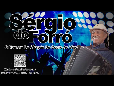 Download MP3 Sérgio do Forró o homem do chapéu de couro (Parte 01)