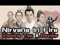 Nirvana in Fire Viewing Tips Review FT s Recommendation