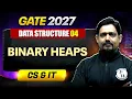 Data Structure and Programming 04 Binary Heaps CS GATE 2027 Preparation