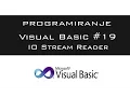 VISUAL BASIC TUTORIAL - IO Stream Reader 2016