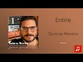 Quincas Moreira - Entire