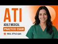 ATI Adult Medical-Surgical Foundations Questions Written to Mirror the Exam