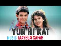 Download Lagu Yunhi Kat Jayega Safar || Music Reloaded MP3 Song || DJJIT REMIXER ||