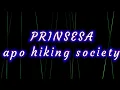 prinsesa[ karaoke] apo hiking society