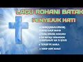 Download Lagu LAGU ROHANI BATAK PENYEJUK HATI