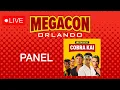 COBRA KAI NEVER DIES RALPH MACCHIO-WILLIAM ZABKA-XOLO MARIDUENA-MARTIN KOVE at MegaCon Orlando 2023