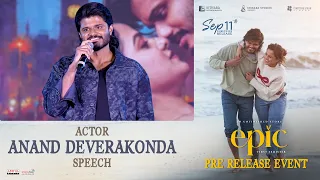 Anand Deverakonda Speech at EPIC - First Semester Pre Release Event | Vaishnavi  | Aditya Haasan