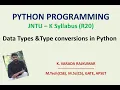 Data Types Type conversions in Python