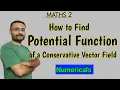 Potential function Numerical Determining Potential function of Conservative Vector Field Maths