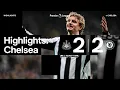 Newcastle United 2 Chelsea 2 | Premier League Highlights 