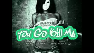 sarkodie ft wizkid ice prince el u0026 navio you go kill me remix new 2013 