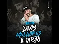 Dias Melhores Virão