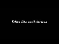 Download Lagu MENTAHAN CCP || LAGU KENANGAN KITA TAKAN KULUPA