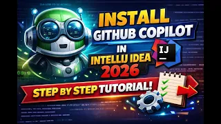 How to Install GitHub Copilot in IntelliJ IDEA 2026 Step-by-Step Guide