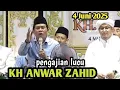 Download Lagu KH ANWAR ZAHID TERBARU - PENGAJIAN LUCU 4 JUNI 2025