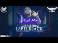 Download Lagu LABEL BLACK CHALDI (REMIX) GUPZ SEHRA | YO DJ SAINI | PEG SPECIAL MIX