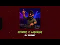Lagu DHOOR x WALHALA | RDB | AFROMIX | MASHUP | DJ SSUNNY