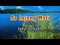 Download Lagu So Injang Mati - Isty Julistry (lirik Lagu) | Lagu Indonesia, Manado  ~ jangan pernah bicara cinta