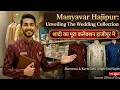 Manyavar Hajipur Sherwani Kurta Sets Collection Wedding Festive Wear AnwarofficialVlogs
