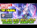 Lagu 70% Win Rate No.1 Layla Double MVP Gameplay [ Top 1 Global Layla ] MadSkyy. - Mobile Legends Build