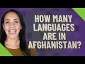 How many languages are in Afghanistan