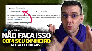 COMO OTIMIZAR O SEU ORÇAMENTO NAS CAMPANHAS DO FACEBOOK ADS (orçamento diário X orçamento total)