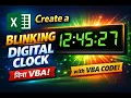 Excel Digital Clock Blinking Digital Watch in Excel VBA Without VBA