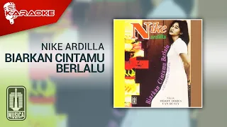 nike ardilla biarkan cintamu berlalu official karaoke video no vocal