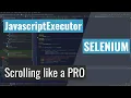 JavascriptExecutor Tutorial - How to scroll in Selenium with Java