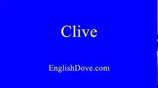 How to pronounce Clive in American English