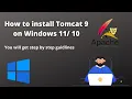 How to install Tomcat 9 on Windows 11 10 Step by step