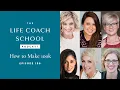 How to Make 100K The Life Coach School Podcast with Brooke Castillo Ep