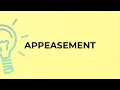 Download Lagu What is the meaning of the word APPEASEMENT?