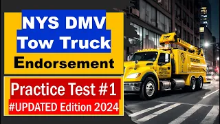 NYS Tow Truck Endorsement Practice Test 2024 - NYDMV Questions Answers min