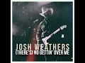 [There's] No Gettin' Over Me