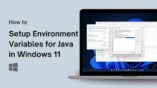 How to Setup Environment Variables for Java in Windows 11