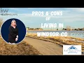 Living in Windsor CO The Pros and Cons You Need to Know