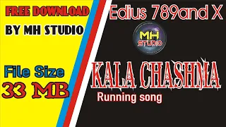 kala chashma song edius 789 and x project free download by mh studio 