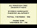 Download Lagu AL-WAQI'AH [56] V2 - MISHARY RASHID - PAGE 536 - VERSES 51 - 76