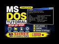 MS-DOS Tutorial for Beginners Introduction to MS-DOS Prompt Command Computer Basics