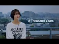 Download Lagu A Thousand Years🤍
