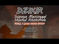 Download Lagu DZIKIR HUSNUL KHOTIMAH! Ya Allah Biha Full 1 Jam - Lengkap dengan Lirik dan Terjemahan | El Ghoniy