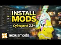 Cyberpunk 2077 Mods Guide 2026 Install Mods in 5 Minutes v2 31