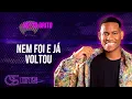 Netto Brito - Nem Foi E Já Voltou (Promocional) | Agosto 2026