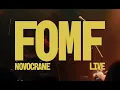 Novocrane - FOMF live performance