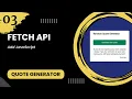 Fetch API quote generator - Add JavaScript