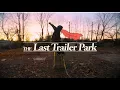 NY Emmy Winner The Last Trailer Park